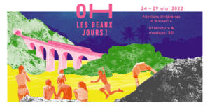 oh les beaux jours est un festival littéraire à Marseille (affiche)