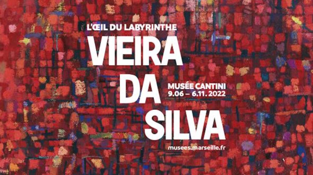 L'oeil du Labyrinthe de Vieira Da Silva est une exposition qui a lieu au Musée Cantini à Marseille (affiche)